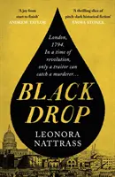 Black Drop - cartea de ficțiune istorică a lunii SUNDAY TIMES - Black Drop - SUNDAY TIMES Historical Fiction Book of the Month