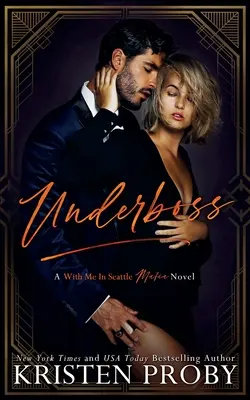 Underboss: Un roman mafiot cu mine în Seattle - Underboss: A With Me in Seattle Mafia Novel
