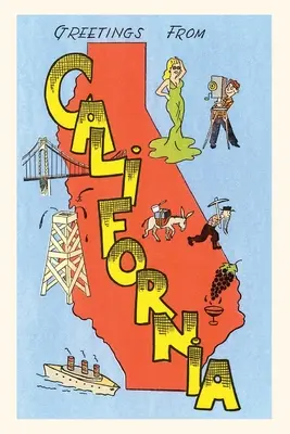 Jurnalul Vintage Salutări din California, Desen animat - The Vintage Journal Greetings from California, Cartoon