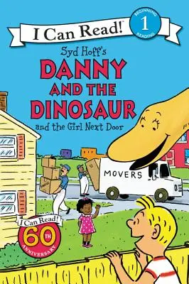 Danny și dinozaurul și fata de alături (Danny and the Dinosaur and the Girl Next Door) - Danny and the Dinosaur and the Girl Next Door