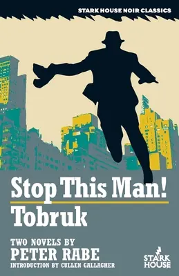 Opriți-l pe acest om! / Tobruk - Stop This Man! / Tobruk