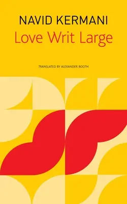 Dragostea scrisă pe larg - Love Writ Large