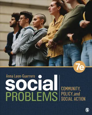 Probleme sociale: Comunitate, politică și acțiune socială - Social Problems: Community, Policy, and Social Action
