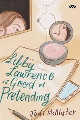 Libby Lawrence este bună la prefăcătorie - Libby Lawrence is Good at Pretending