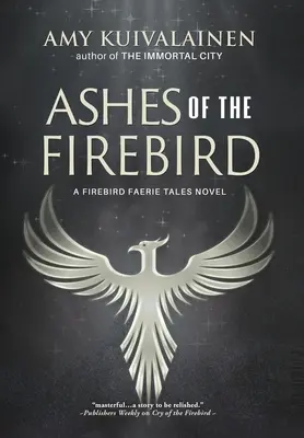 Cenușa păsării de foc - Ashes of the Firebird