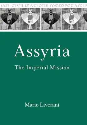 Assyria: Misiunea imperială - Assyria: The Imperial Mission