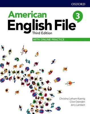 American English File Level 3 Student Book cu practică online - American English File Level 3 Student Book with Online Practice