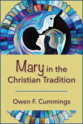 Maria în tradiția creștină - Mary in the Christian Tradition