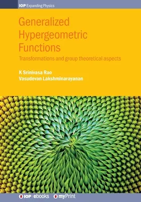 Funcții hipergeometrice generalizate: Transformări și aspecte teoretice de grup - Generalized Hypergeometric Functions: Transformations and group theoretical aspects