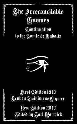 Gnomii ireconciliabili: Continuation to the Comte de Gabalis - The Irreconcilable Gnomes: Continuation to the Comte de Gabalis