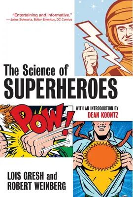 Știința supereroilor - The Science of Superheroes