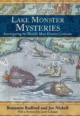 Misterele monștrilor de lac: Investigarea celor mai evazive creaturi din lume - Lake Monster Mysteries: Investigating the World's Most Elusive Creatures