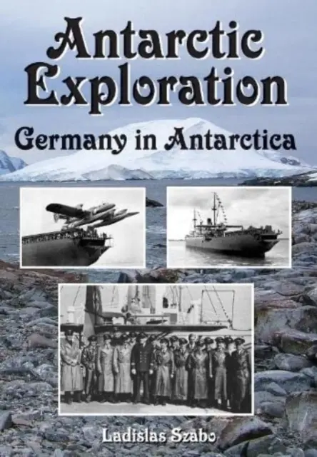 Explorarea Antarcticii - Germania în Antarctica - Antarctic Exploration - Germany in Antarctica