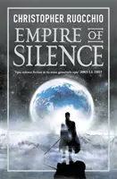 Empire of Silence - epopeea science fiction care se întinde pe tot universul - Empire of Silence - The universe-spanning science fiction epic