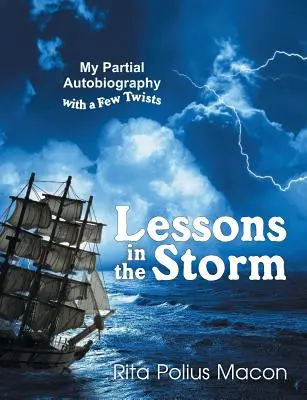 Lecții în furtună - Lessons in the Storm