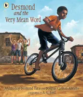 Desmond și cuvântul foarte rău - Desmond and the Very Mean Word