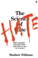 Știința urii - Cum prejudecățile devin ură și ce putem face pentru a o opri - Science of Hate - How prejudice becomes hate and what we can do to stop it