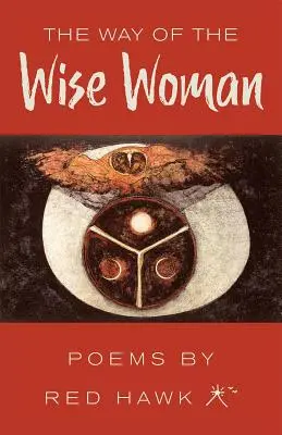 Calea femeii înțelepte (The Way of the Wise Woman) - The Way of the Wise Woman