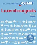 Caiete de exerciții luxemburgheze - debutanți - Cahier d'exercices Luxembourgeois - debutants
