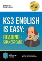 KS3: English is Easy - Reading (Shakespeare). Consiliere completă pentru noul curriculum KS3 - KS3: English is Easy - Reading (Shakespeare). Complete Guidance for the New KS3 Curriculum
