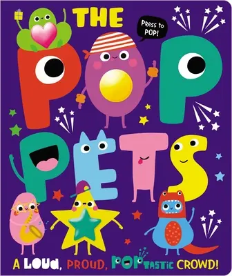 Animalele Pop - The Pop Pets