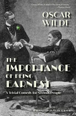Importanța de a fi Earnest (Warbler Classics) - The Importance of Being Earnest (Warbler Classics)
