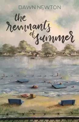 Rămășițele verii (The Remnants of Summer) - The Remnants of Summer