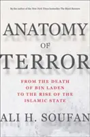Anatomia terorii: De la moartea lui Bin Laden la ascensiunea Statului Islamic - Anatomy of Terror: From the Death of Bin Laden to the Rise of the Islamic State
