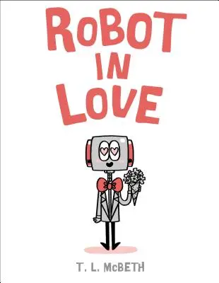 Robot îndrăgostit - Robot in Love