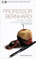 Profesorul Bernhardi: Oxford Stage Company & Dumbfounded Theatre prezintă - Professor Bernhardi: Oxford Stage Company & Dumbfounded Theatre Present