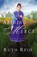 Milă permanentă - Abiding Mercy