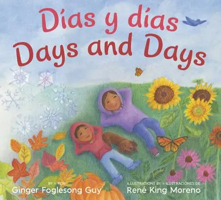 Dias Y Dias/Days and Days: Bilingv spaniolă-engleză - Dias Y Dias/Days and Days: Bilingual Spanish-English