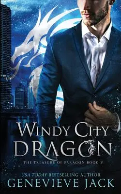 Dragonul din Windy City - Windy City Dragon