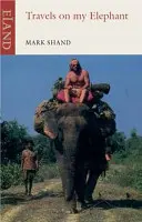 Călătorii pe elefantul meu - Travels on my Elephant