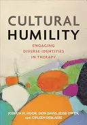 Umilință culturală: Angajarea diverselor identități în terapie - Cultural Humility: Engaging Diverse Identities in Therapy
