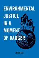 Justiția de mediu într-un moment de pericol, 11 - Environmental Justice in a Moment of Danger, 11