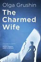 Charmed Wife - „Face pentru basme ceea ce Bridgerton a făcut pentru Regency England” (Mail on Sunday) - Charmed Wife - 'Does for fairy tales what Bridgerton has done for Regency England' (Mail on Sunday)