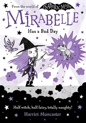 Mirabelle are o zi proastă - Mirabelle Has a Bad Day