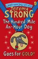 Câinele de o sută de mile pe oră se duce după aur! - Hundred-Mile-an-Hour Dog Goes for Gold!