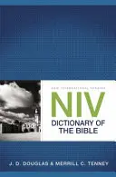 Dicționarul NIV al Bibliei - NIV Dictionary of the Bible