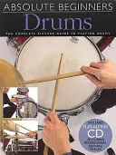 Drums: The Complete Picture Guide to Playing Drums