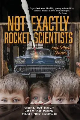 Not Exactly Rocket Scientists și alte povestiri - Not Exactly Rocket Scientists and Other Stories