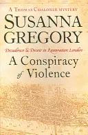 O conspirație a violenței - A Conspiracy of Violence