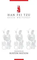 Han Fei Tzu: Scrieri de bază - Han Fei Tzu: Basic Writings