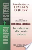 Introducere în poezia italiană: O carte în două limbi - Introduction to Italian Poetry: A Dual-Language Book
