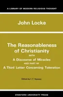Caracterul rezonabil al creștinismului și un discurs despre miracole - The Reasonableness of Christianity, and a Discourse of Miracles