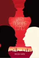 Când vine dimineața - When Morning Comes