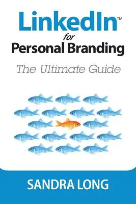 LinkedIn pentru branding personal: Ghidul suprem - LinkedIn for Personal Branding: The Ultimate Guide