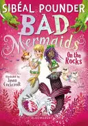 Sirene rele: On the Rocks - Bad Mermaids: On the Rocks