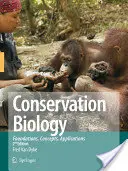 Biologia conservării: Fundamente, concepte, aplicații - Conservation Biology: Foundations, Concepts, Applications